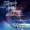 Smoke On the Water (House Radio Edit) - Gianni Coletti&Musique Boutique