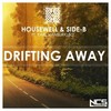 Drifting Away (Extended Mix) - Housewell&Side-B&Karl VanBurkleo