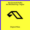 Are We Dreaming - Alex Sonata & TheRio