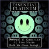 Hold Me Close Tonight - Dougal&Gammer&Lisa Marie
