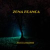 Notte Insonne (Explicit) - Zona Franca