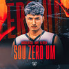 Sou Zero Um (Explicit) - N4NY&Dj Speed&Love Funk