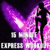 15 Minute Express Workout Part 1 - The Gym Allstars