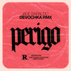 Perigo (Devochka Remix) - Jade Baraldo