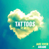 Tattoos (Remix) - ARIANO&Jade River