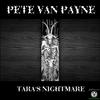 Tara's Nightmare (Original Mix) - Pete Van Payne