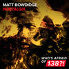 Nostalgia (Extended Mix) - Matt Bowdidge