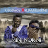 Mini Nor Ni (What Else) - KiBoBwoy&Kuami Eugene