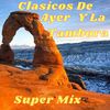 Super Mix Clásicos De Ayer y La Tambora - BANDA COMALA