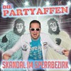 Skandal im Sperrbezirk - Die Partyaffen