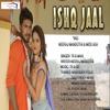 Ishq Jaal - T.R.&MaHi