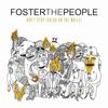 Don't Stop (Color on the Walls) (Instrumental) - Foster The People