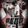Flag (Explicit) - BoogieFrmDa8
