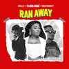 Ran Away (Remix) - Floda Graé&Briills&Masterkraft