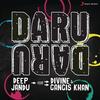 Daru Daru - Deep Jandu&Divine&Gangis Khan