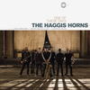 What's It All About? - The Haggis Horns&Doc Brown