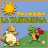 La tartaruga - Mary Griggion&Riz