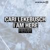 I Am Here (Cari Lekebusch Remix) - Jason Fernandes