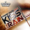 Kiss the Rain - Ronnie Maze&tyra juliette