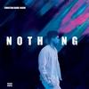 Nothing - Chris Marin