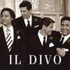 When A Child Is Born - Il Divo