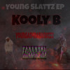 Guap (Explicit) - Kooly B&Youngan4dabandzzz