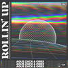 Rollin' Up - Agus Zack&OrbX
