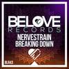 Breaking Down (Vincenzo Bottiglieri Get In Trouble Mix) - NerveStrain