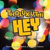 Tholukuthi Hey(feat. Mbali) (Explicit) - Killa Kau&Mbali