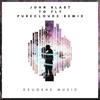 To Fly (Purecloud5 Remix) - John Blast&Purecloud5