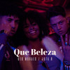 Que Beleza - Gêo Moraes&Jota R