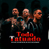 Todo Tatuado - Mc Kadu&MC Jean&MC Kanhoto&MC Bruno MS&DJ WN