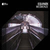 Mesmerize - Equinøx