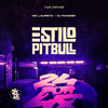 Estilo Pitbull (Explicit) - Mc Laureta&DJ Pandisk&Funk 24Por48