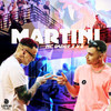 Martini (Explicit) - KG&Mc Daddy