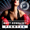 Fighter - Matt Kowalsky