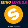 Love 2.0 (Original Mix) - Eitro