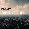 Can U Feel It? (Anthem Instrumental Mix) - Kevax