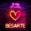 Besarte - DJ R'an&Blaxmusic