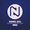 Minimal Bass (Minimal Minds Mix) - Mimox