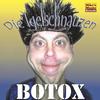 Botox - Die Igelschnauzen