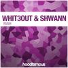 Rush (Shwann Remix) - Shwann&Whit3Out