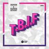 T.B.I.F (Original Mix) - Damien Anthony&Duvoh