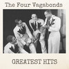 I Had The Craziest Dream - The Four Vagabonds