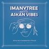 Firy Sound - Askan Vibes&Imanytree&I Fi&Junior Roy