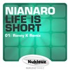 Life Is Short (Ronny K Emotion Remix) - Nianaro&Ronny K