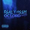 Really Heem (Explicit) - OC LORD&Sietenamekeek