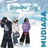 A Beautiful Day (feat. GSpread & Rushawn) (Explicit) - Mudiaga&Gspread&Rushawn