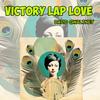 Victory Lap Love - David Gwaltney