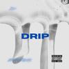 DRIP(feat. LITOKLNSTYL) (Explicit) - Raalo&LITOKLNSTYL
